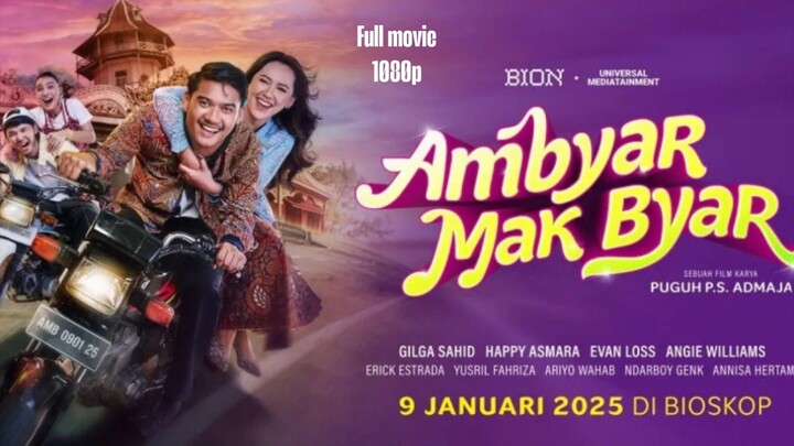Ambyar Mak Byar (2025) | Film Indonesia Terbaru