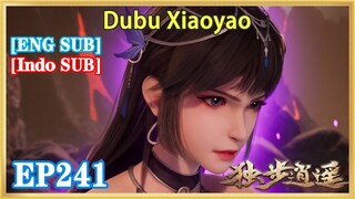 【ENG SUB】Dubu Xiaoyao EP241 1080P