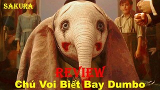 REVIEW PHIM CHÚ VOI BIẾT BAY DUMBO || SAKURA REVIEW