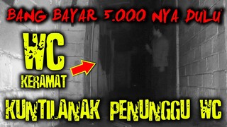 🔴 277- KUNTILANAK PENUNGGU WC | UJI NYALI
