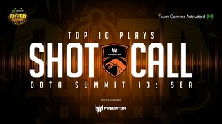 SHOTCALL - TNC Predator Top 10 Plays of Dota Summit 13 w/ Team Comms