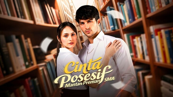 Cinta Posesif Mantan Preman SMA Full Bahasa Indonesia (DB)