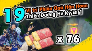 GI | 19 vị trí của 76 Phiếu Quà Hân Hoan - Thiên Đường Hè Kỳ Bí 1 | Ảo Cảnh Veluriyam Genshin 3.8