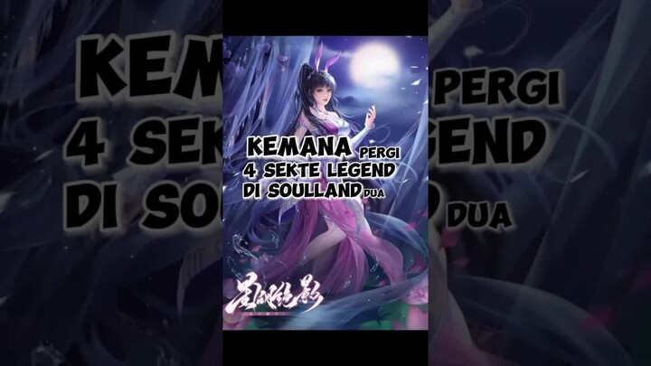 BAGAIMANA NASIB SEKTE HAOTIAN DLL DI SOULLAND 2？ #donghua