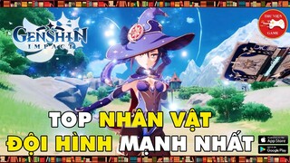 Genshin Impact || TOP NHÂN VẬT và ĐỘI HÌNH MẠNH NHẤT || Thư Viện Game