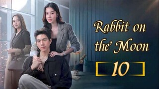 🇹🇭 Rabbit on the Moon - Episode 10 [Eng Sub]