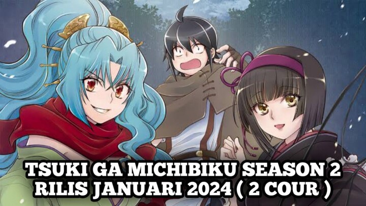 Tsuki Ga Michibiku Season 2