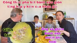 Bánh xèo chồng ghiền/công thức pha bột giòn từ ý kiến khán giả/cuộc sống pháp/món ngon mỗi ngày