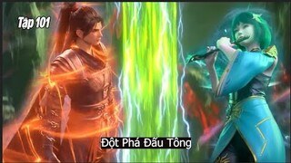 Đấu Phá thương Khung Phần 5 Tập 101 Vietsub Thuyết Minh | 斗破苍穹年番 第101集 | Đột Phá Đấu Tông