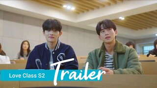 Love Class S2 trailer