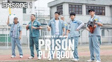 (Sub Indo) Prison Playbook Episode 1