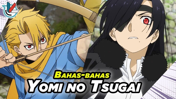 Bahas Anime Yomi No Tsugai | Apakah Bakal Jadi Suksesor Fullmetal Alchemist??