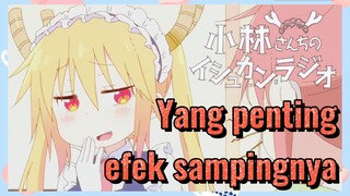 Yang penting efek sampingnya