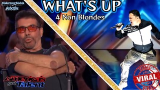 WHAT'S UP (4 NON BLONDES) AMERICAN'S GOT TALENT TRENDING AUDITION PARODY EXTRA ORDINARYVOICE2024....