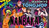 Tóm Tắt " Nhà Tù NanBa " | P8  | AL Anime