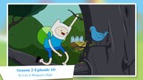 Tóm tắt Adventure Time - Season 2 (Part 2) _ Khi Finn hết mình vì Jake p4