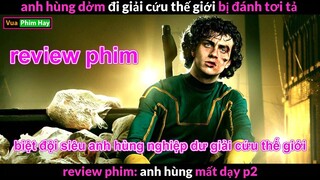 review phim Anh hùng Mất Dạy 2 - Anh Hùng Củ Chuối 2