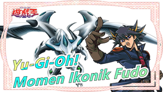 Yu-Gi-Oh! | [4K/60FPS] Momen Ikonik Kualitas Tinggi Fudo yang Dipercepat di Bilibili