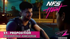 NEED FOR SPEED HEAT PART 24 - PROPOSITION