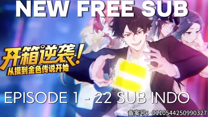 Unboxing dan Kembali! Dari Touching the Golden Legend Episode 1-20 Sub Indo New YouTube RelaxAnimasi