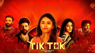 Tik Tok (2023) Tamil 720p HD