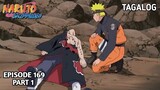 Ang Dalawang Estudyante | Naruto Shippuden Episode 169 Tagalog dub Part 1 | Reaction