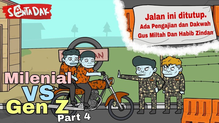 Pengangguran Milenial VS Pengangguran Gen Z Part 4 (Animasi Sentadak)