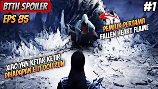 BTTH SEASON 5 EPISODE 85 SUB INDO - Munculnya Elit Dou Zun Pemilik Fallen Heart flame