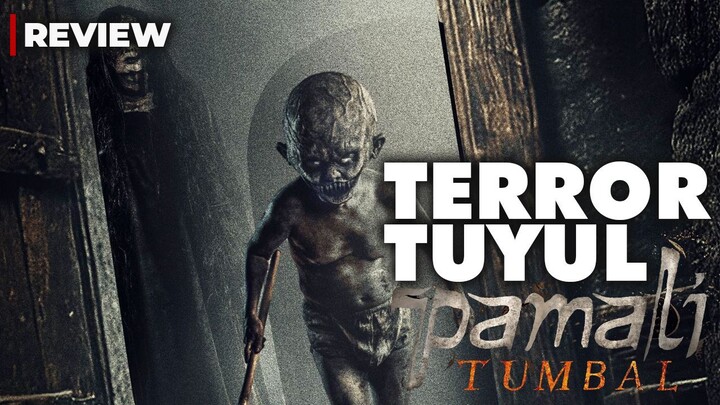 Review Film PAMALI TUMBAL