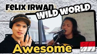 FELIX IRWAN - WILD WORLD COVER (MR. BIG) | REACTION