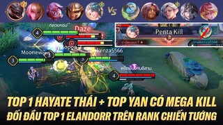 TOP 1 HAYATE + YAN MEGA KILL ĐỐI ĐẦU CỰC CĂNG VỚI TOP 1 ELAND'ORR TRÊN RANK CHIẾN TƯỚNG THÁI