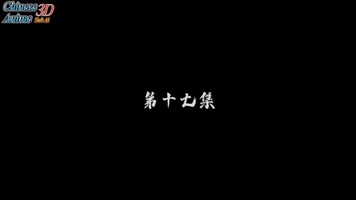 Ancient War Soul Episode 17 Sub Indo