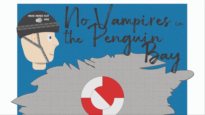 No Vampires in the penguin bay