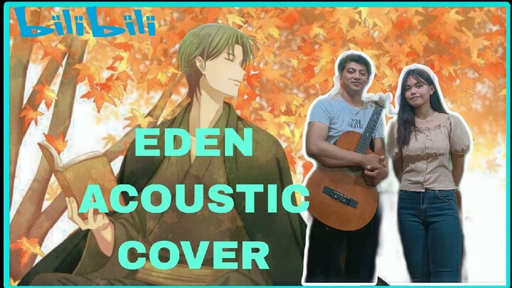 EDEN- FRUIT BASKET 2 ED Acoustic Song Cover
