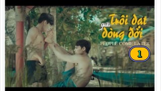 🇻🇳 [2024] PEOPLE COME LATER | EPISODE 1