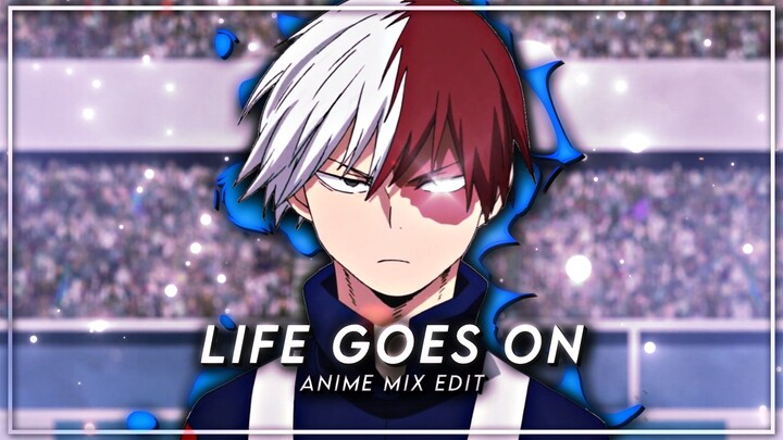 Life goes on | Anime mix edit | Alight motion (collab)