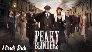 Peaky Blinders (Hindi) |S1.E1 ∙ Thomas Shelby