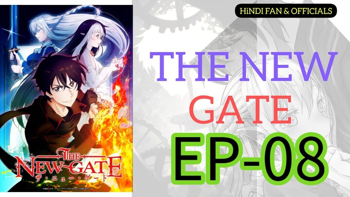 The New Gate || S1 || EP-08 HINDI-ENG