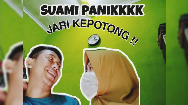 PRANK SUAMI..!!! JARI KEPOTONG PISAU, PANIKKKKK BGT!!? #veveyngeprank