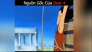 Nguồn gốc của Gear 4 #anime #onepiece