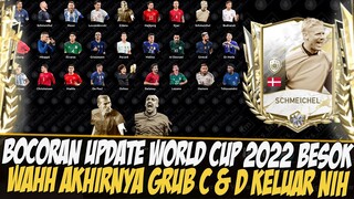 CONFIRM!! BOCORAN GRUB C & D BESOK EVENT WORLD CUP 2022 FIFA 2022 MOBILE | FIFA MOBILE 22 INDONESIA