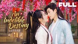 【Multi-sub】An Indelible Destiny EP18 -End | Amanda Liu, Wang Tingxu | 妙绝好姻缘 | Fresh Drama