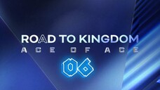 [ENGSUB] Road to Kingdom: Ace of Ace Ep06