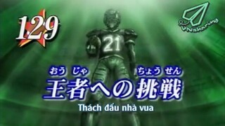 Eyeshield 21 - Tập 129 [Vnsharing Vietsub]