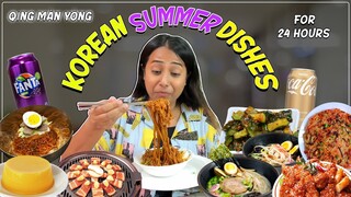 I only ate Korean Summer Dishes for 24 HOURS Challenge | Food Challenge