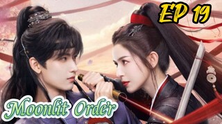 [ENG] EP 19 Moonlit Order