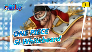 [ONE PIECE]Ketika Bajak Laut Janggut Putih Muncul, Berapa Banyak Penggemar yang Menangis_1