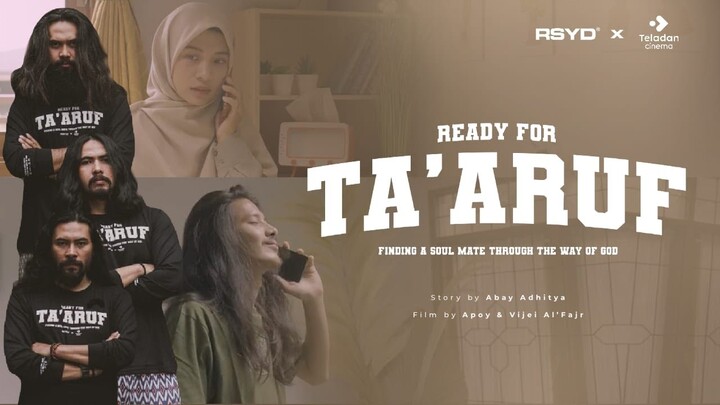 Ready for Taaruf - Film Pendek Inspirasi