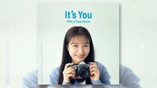 Yeri (Red Velvet) -【It's You】致郁生日原声带 Part 4