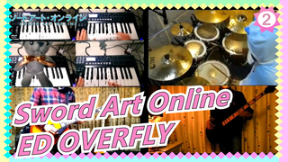 Sword Art Online|ED OVERFLY_2